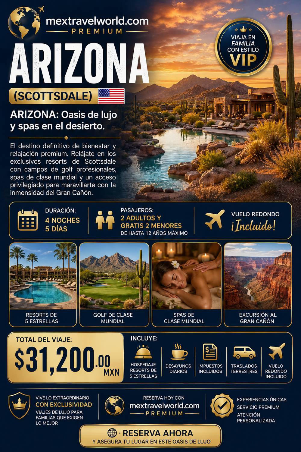 Arizona — Scottsdale · Resorts y golf · Spas de clase mundial · Gran Cañón | MexTravelWorld