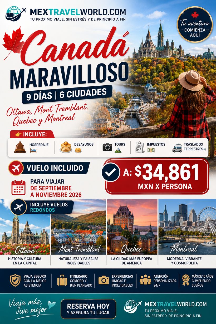 Чудесная Канада — Оттава · Мон-Тремблан · Квебек · Монреаль | MexTravelWorld