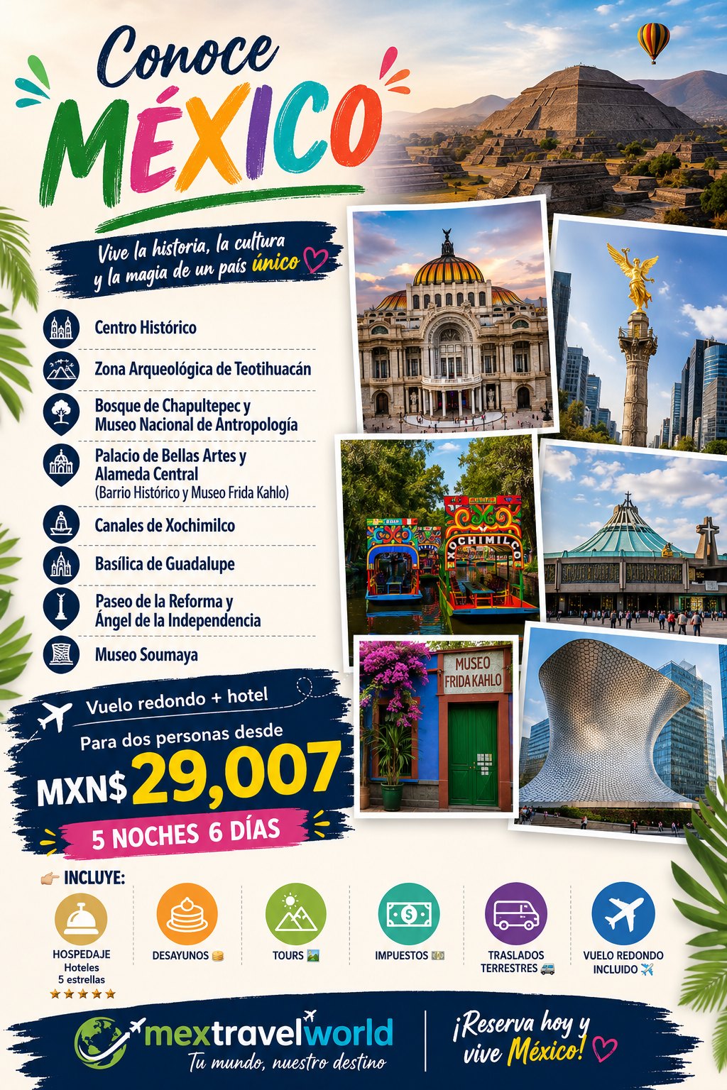 Mexico City — Old Town · Teotihuacán · Chapultepec · Xochimilco · Frida Kahlo | MexTravelWorld