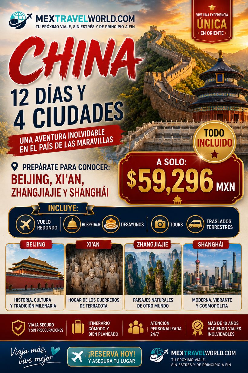 China — Beijing · Xi’an · Zhangjiajie · Shanghái | MexTravelWorld