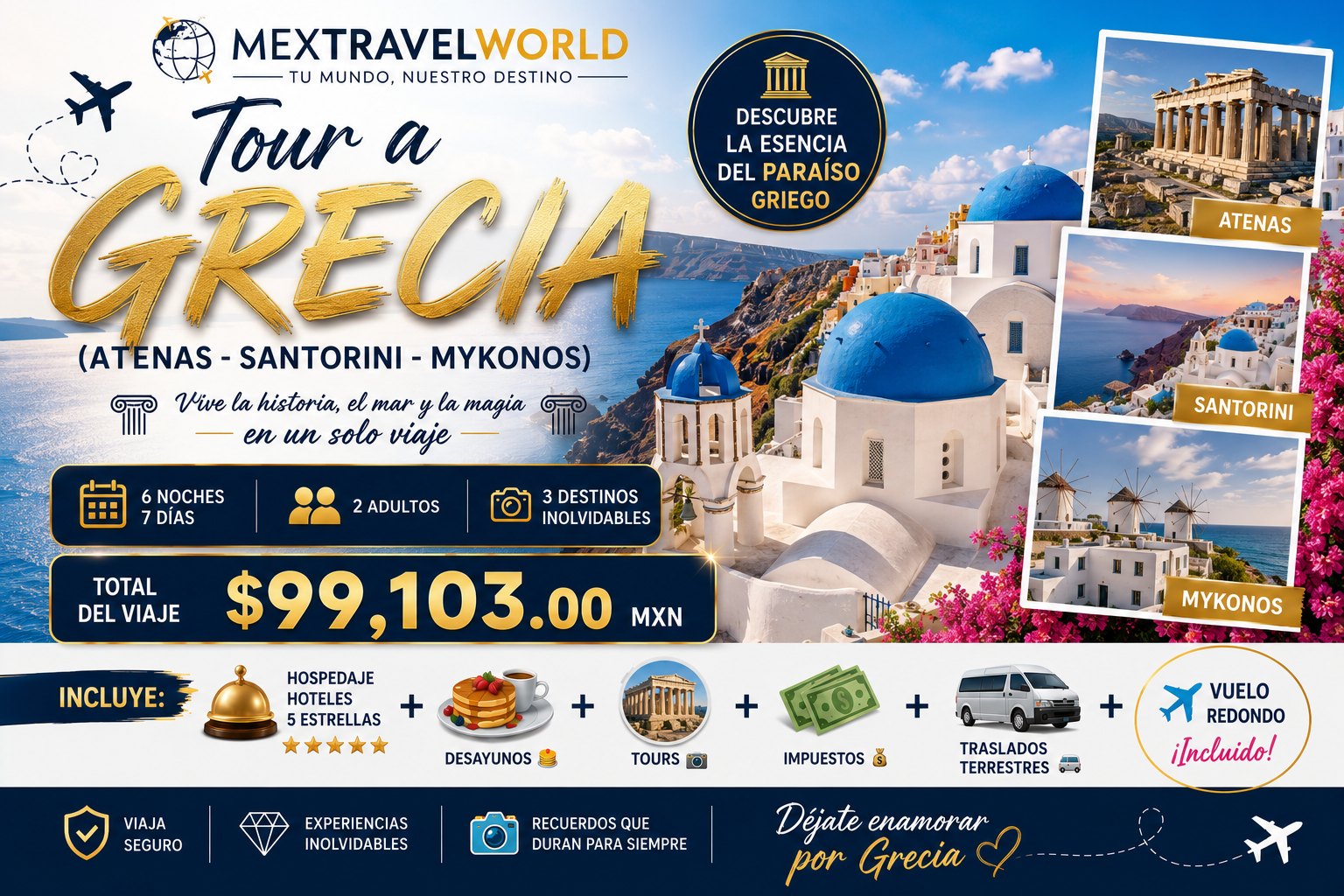 Греция — Афины, Санторини и Миконос — Афины · Санторини · Миконос | MexTravelWorld