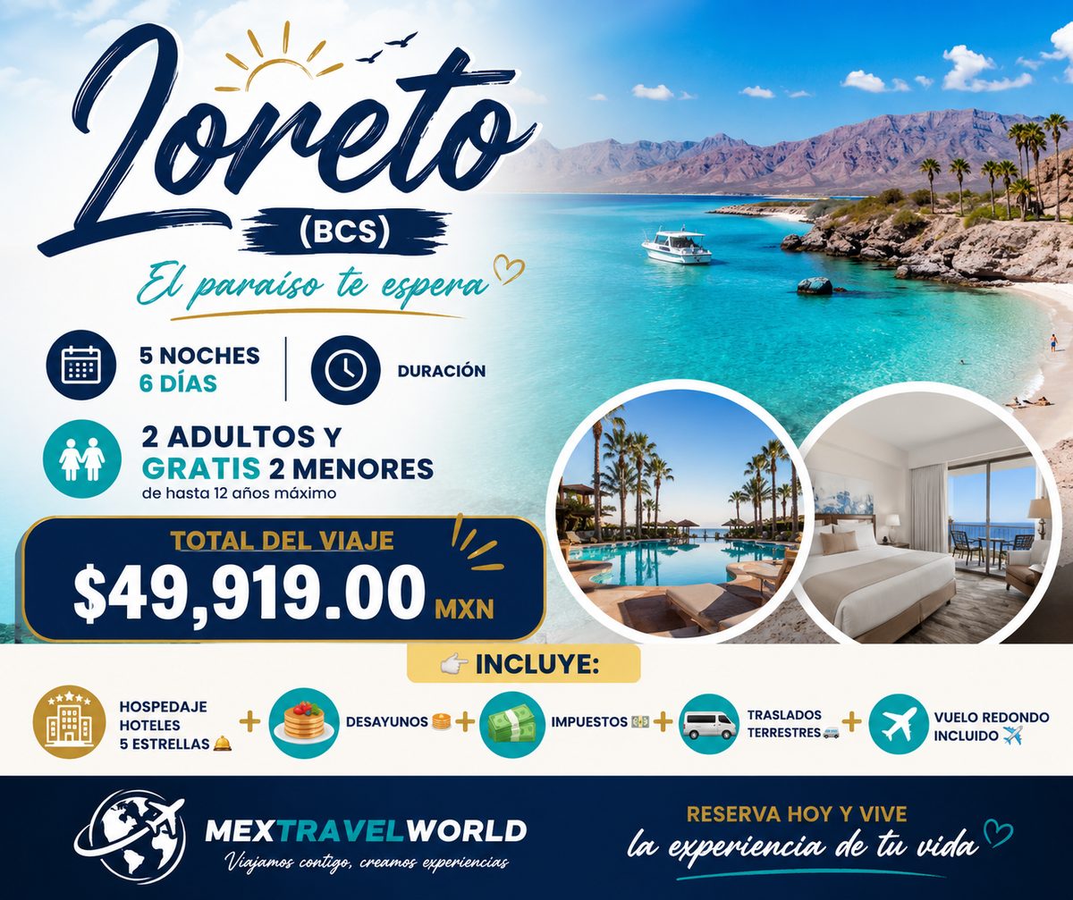 Loreto — Sea of Cortez · Magical Town & beaches | MexTravelWorld