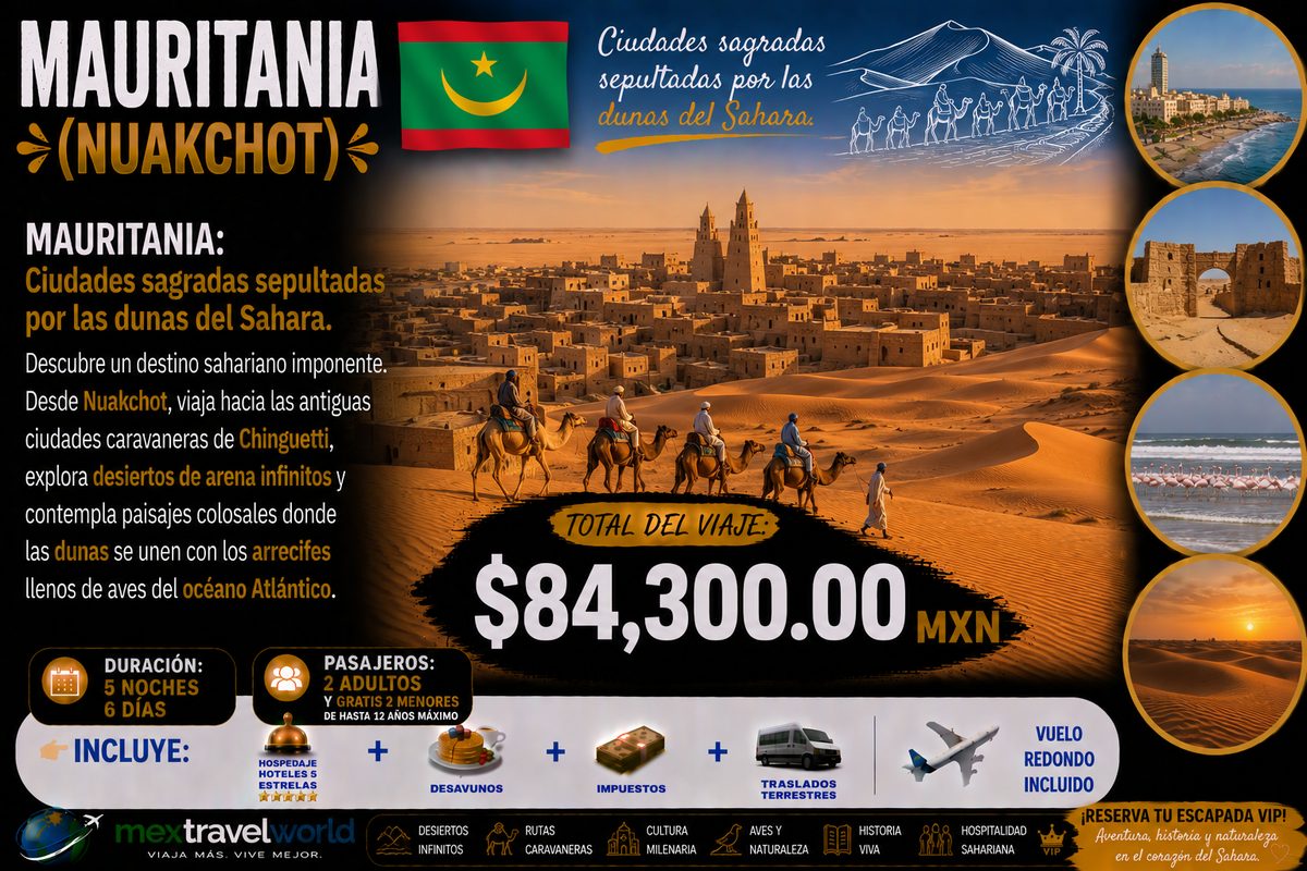 Мавритания — Караванные города Шингетти · Бесконечные пустыни · Птицы | MexTravelWorld