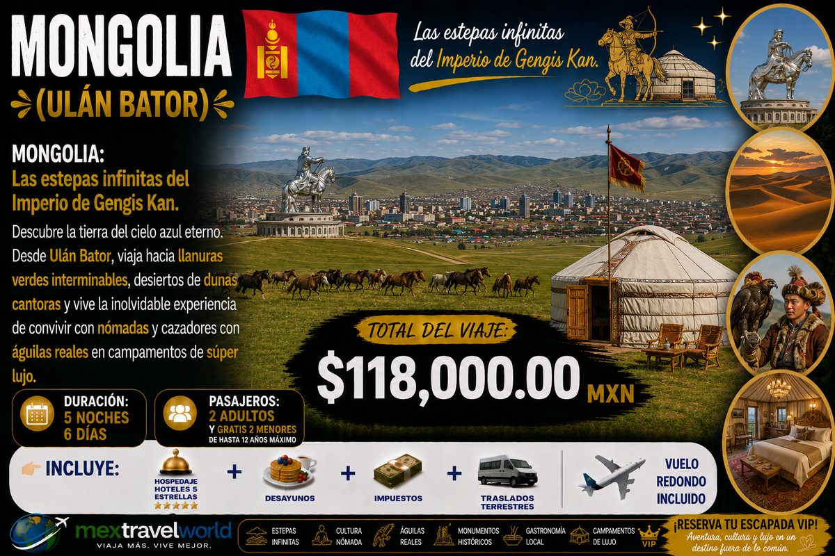 Mongolia — Endless steppes · Nomads and golden eagles · Luxury camps | MexTravelWorld