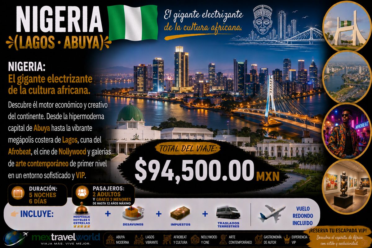 Nigeria — Lagos · Abuya · Afrobeat · Nollywood · Arte contemporáneo | MexTravelWorld