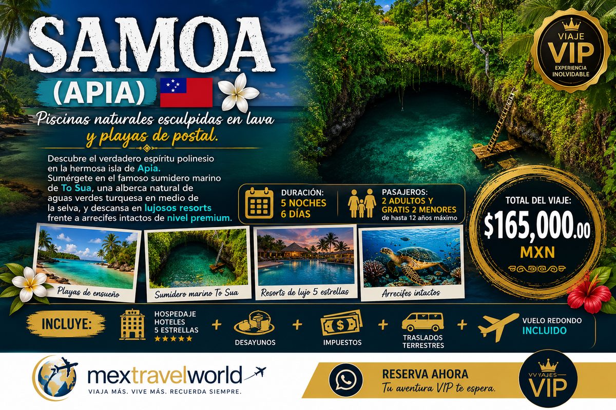 Samoa — Apia · To Sua ocean trench · Premium resorts | MexTravelWorld