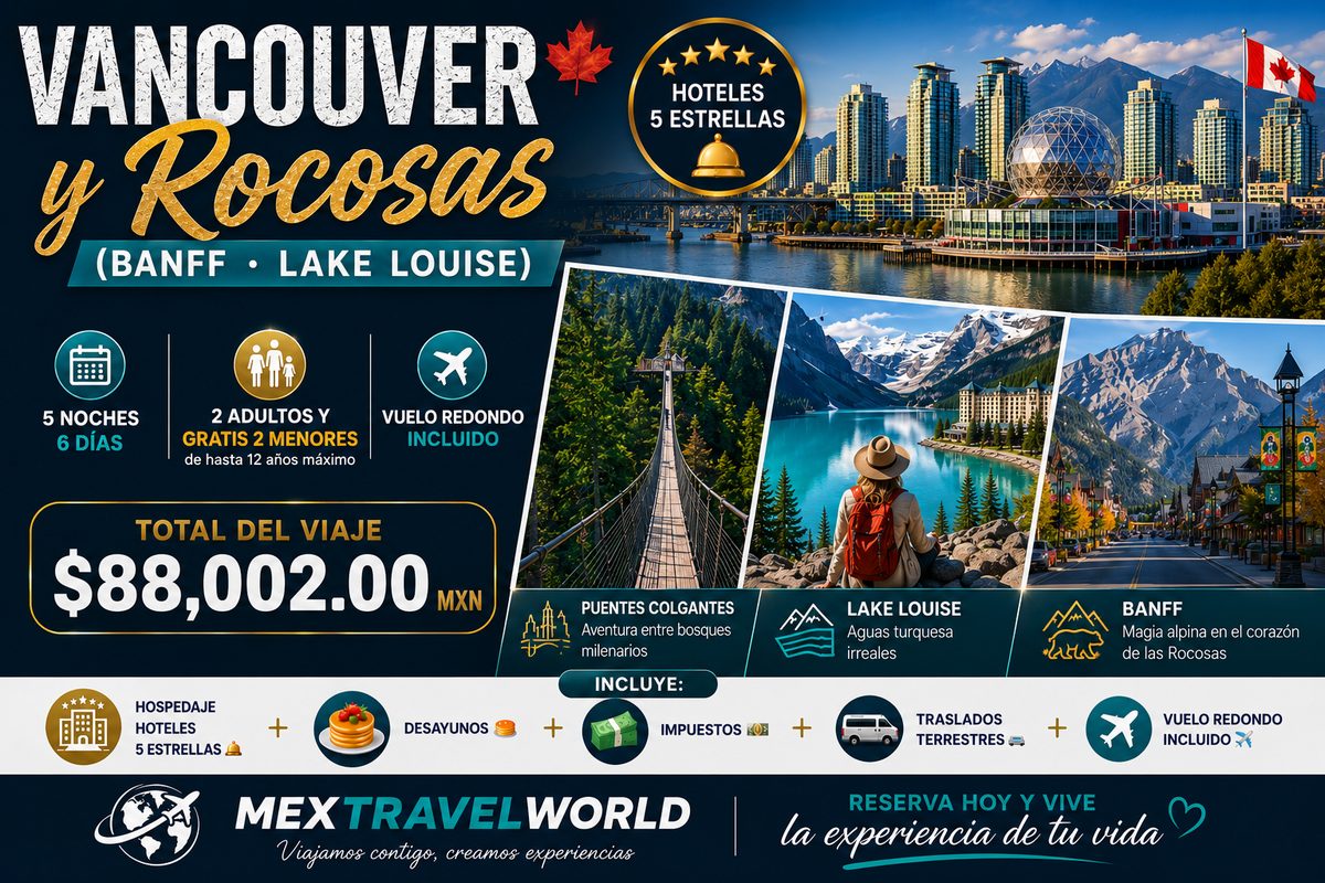 Vancouver & the Rockies — Banff · Lake Louise · Rocky Mountains | MexTravelWorld